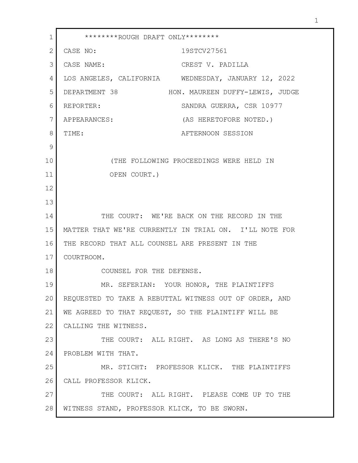 Crest v Weber (formerly Padilla) testimony January 12 2022 19STCV27561