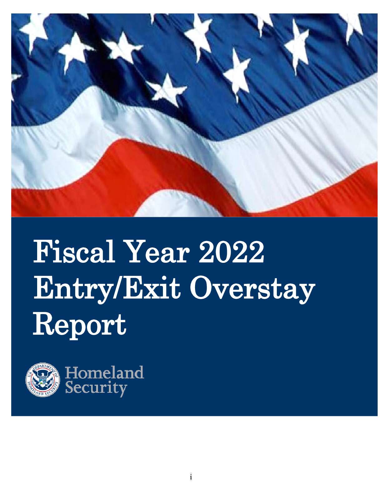 2022 Entry/Exit Overstay Report